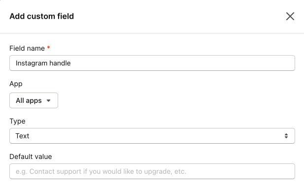Use custom fields to add structured metadata to your customers and support custom functionality in your app.